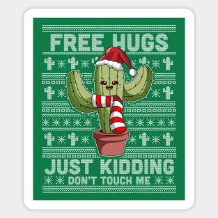 Free Hugs Just Kidding Don't Touch Me Cactus Ugly Christmas Sticker